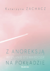 Katarzyna-Zachacz_Z-anoreksja-na-pokladzie-front