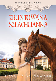 Zbuntowana_szlachcianka (1)